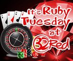 32Red Casino Ruby Tuesday Promotion